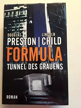 Couverture du produit · Formula. Tunnel des Grauens