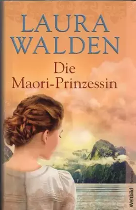 Couverture du produit · Die Maori-Prinzessin
