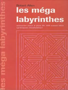 Couverture du produit · Les méga labyrinthes