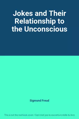 Couverture du produit · Jokes and Their Relationship to the Unconscious