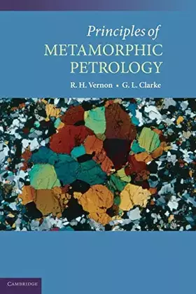 Couverture du produit · Principles Of Metamorphic Petrology: 1