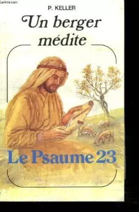 Couverture du produit · UN BERGER MEDITE. LE PSAUME 23.
