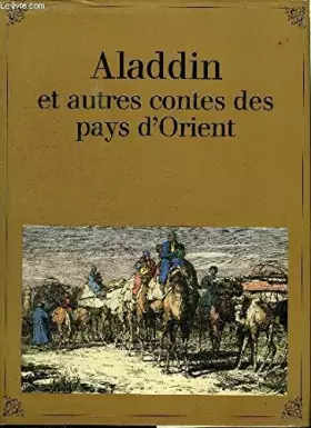 Couverture du produit · ALADDIN ET AUTRES CONTES DES PAYS D ORIENT