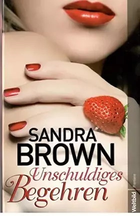 Couverture du produit · Unschuldiges Begehren.