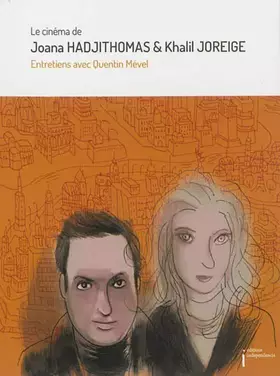 Couverture du produit · Le cinéma de Joana Hadjithomas et Khalil Joreige