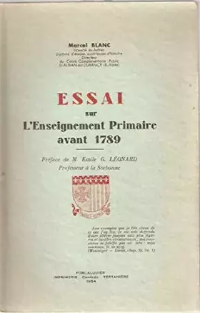 Couverture du produit · Essai sur l'enseignement primaire avant 1789