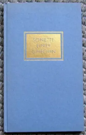 Couverture du produit · Sonette einer Griechin - Eckart Peterich - Herder 1957