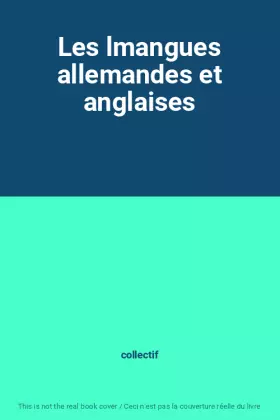 Couverture du produit · Les lmangues allemandes et anglaises