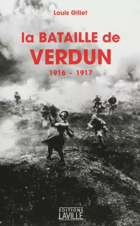 Couverture du produit · La bataille de Verdun : 1916-1917