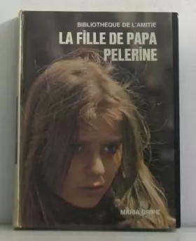Couverture du produit · La fille de papa pelerine
