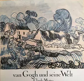 Couverture du produit · Van Gogh und seine Welt