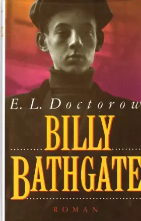 Couverture du produit · E.L. Doctorow - BILLY BATHGATE