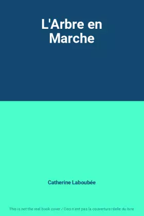 Couverture du produit · L'Arbre en Marche