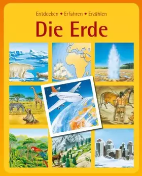 Couverture du produit · Entdecken Erfahren Erzählen Die Erde