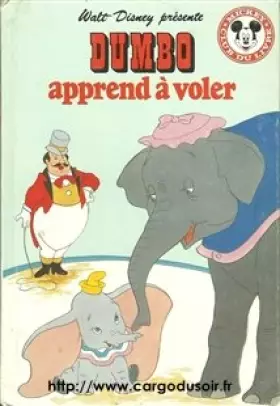 Couverture du produit · Dumbo apprend à voler