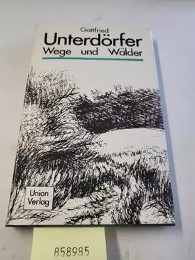 Couverture du produit · Wege und Wälder. Kleine Prosa