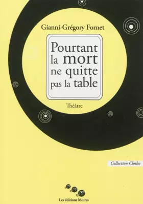 Couverture du produit · Pourtant la mort ne quitte pas la table