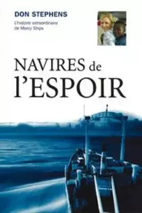 Couverture du produit · NAVIRES DE L'ESPOIR