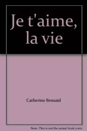 Couverture du produit · Je T'aime, La Vie