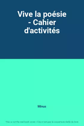 Couverture du produit · Vive la poésie - Cahier d'activités