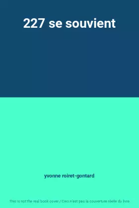 Couverture du produit · 227 se souvient