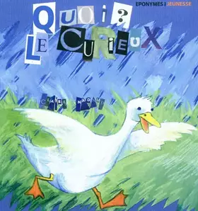 Couverture du produit · QUOI, LE CURIEUX ?