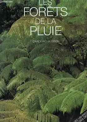 Couverture du produit · Les forêts de la pluie