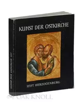 Couverture du produit · KUNST DER OSTKIRCHE IKONEN, HANDSCHRIFTEN, KULTGERÃ„TE