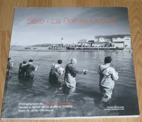 Couverture du produit · Sète, la Pointe courte