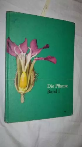 Couverture du produit · Die Pflanze. Band 1.