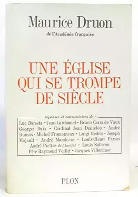 Couverture du produit · Une eglise qui se trompe de siecle