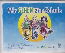 Couverture du produit · Wir gehen zur Schule - bk1054
