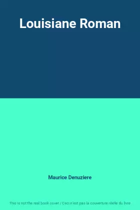 Couverture du produit · Louisiane Roman