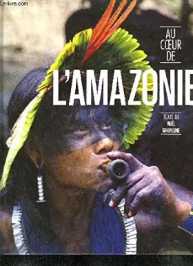 Couverture du produit · Au coeur de l'amazonie