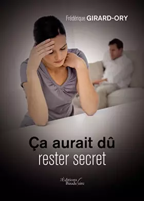 Couverture du produit · Ça aurait dû rester secret