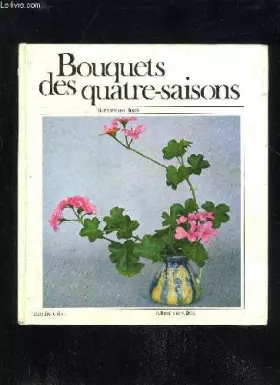 Couverture du produit · BOUQUETS DES QUATRE SAISONS