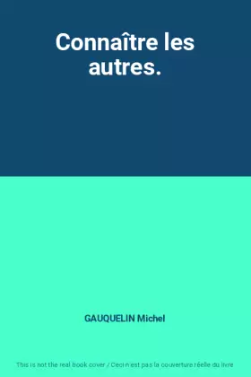 Couverture du produit · Connaître les autres.