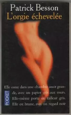 Couverture du produit · L'orgie echevelee