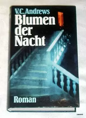 Couverture du produit · Blumen der Nacht - die Foxworth - Saga.