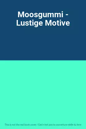 Couverture du produit · Moosgummi - Lustige Motive