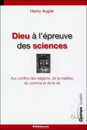 Couverture du produit · Dieu à l'épreuve des sciences