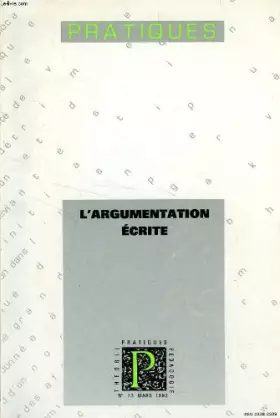 Couverture du produit · PRATIQUES, N° 73, MARS 1992, L'ARGUMENTATION ECRITE