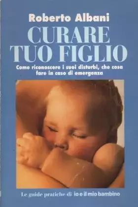 Couverture du produit · Curare tuo figlio