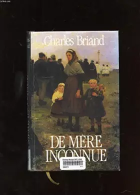 Couverture du produit · DE MERE INCONNUE