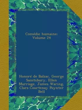 Couverture du produit · Comédie humaine Volume 24