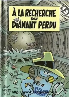 Couverture du produit · A la recherche du diamant perdu