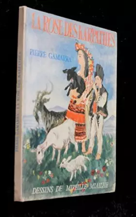 Couverture du produit · La Rose des Karpathes.