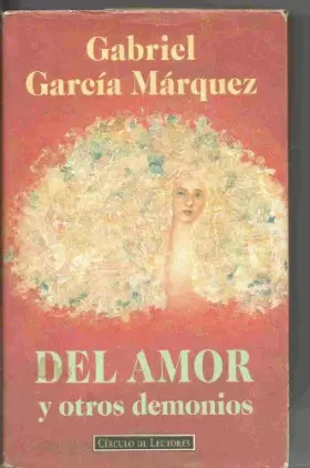 Couverture du produit · Del amor y otros demonios