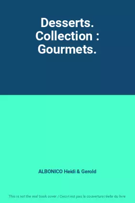 Couverture du produit · Desserts. Collection : Gourmets.