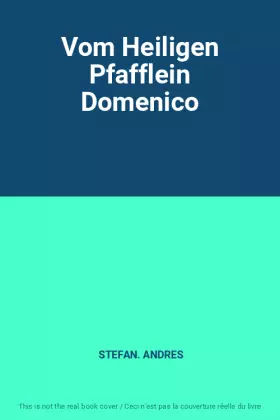 Couverture du produit · Vom Heiligen Pfafflein Domenico